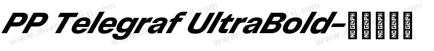PP Telegraf UltraBold字体转换